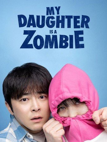 My Daughter is zombie